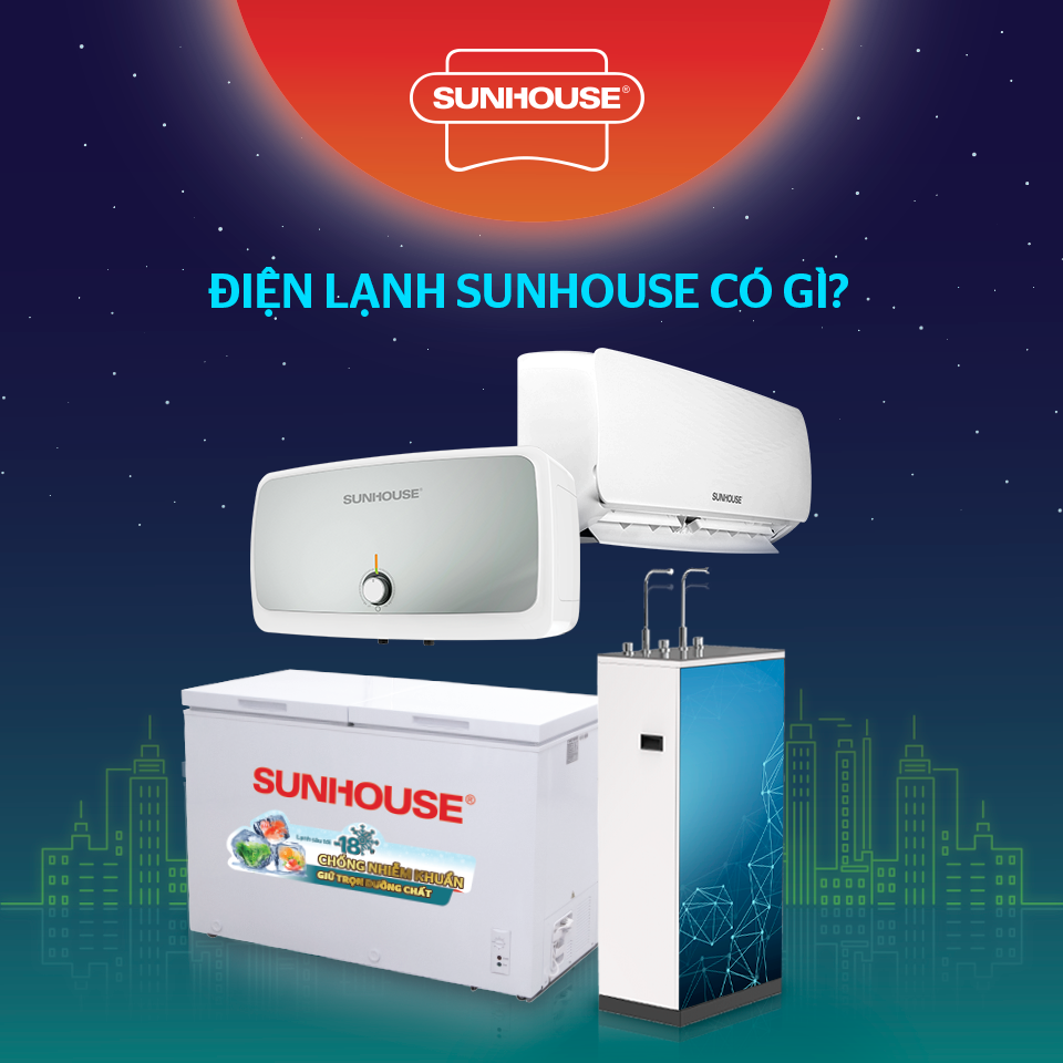 Điện lạnh của Sunhouse được thiết kế với kiểu dáng gọn nhẹ và tiết kiệm điện năng hiệu quả