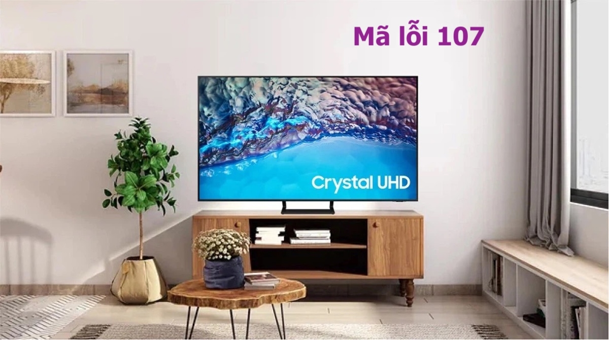 mã lỗi 107 tivi Samsung - hình 6