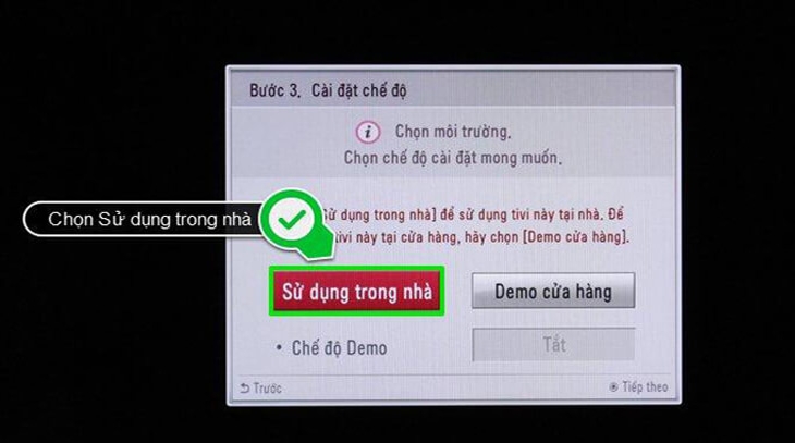 Chọn chế độ sử dụng trong nhà