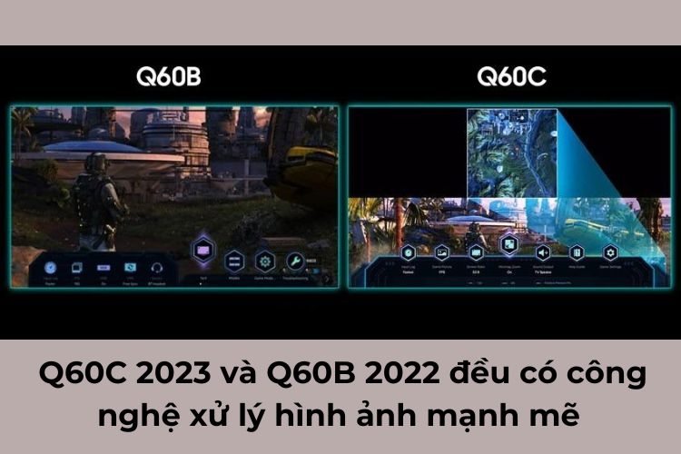 Tivi Samsung Q60C 2023 và Q60B 2022 có công nghệ xử lý hình ảnh mạnh mẽ