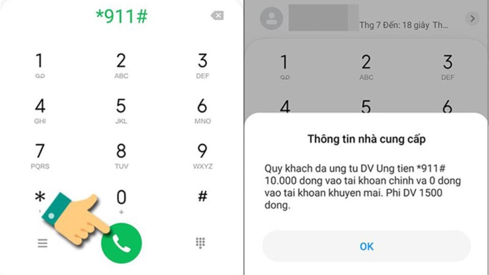Nhấn *911# bấm OK để ứng tiền