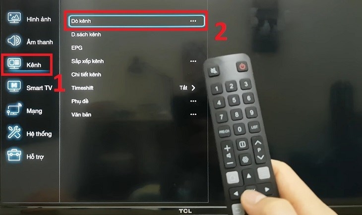 Cách dò kênh trên Smart tivi TCL bằng điều khiển từ xa dễ thao tác, dễ thực hiện nhất 7