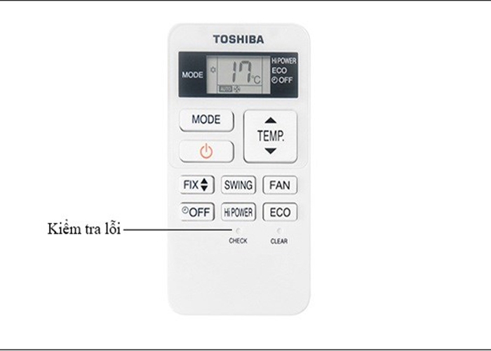 Cách kiểm tra lỗi máy lạnh Toshiba bằng remote