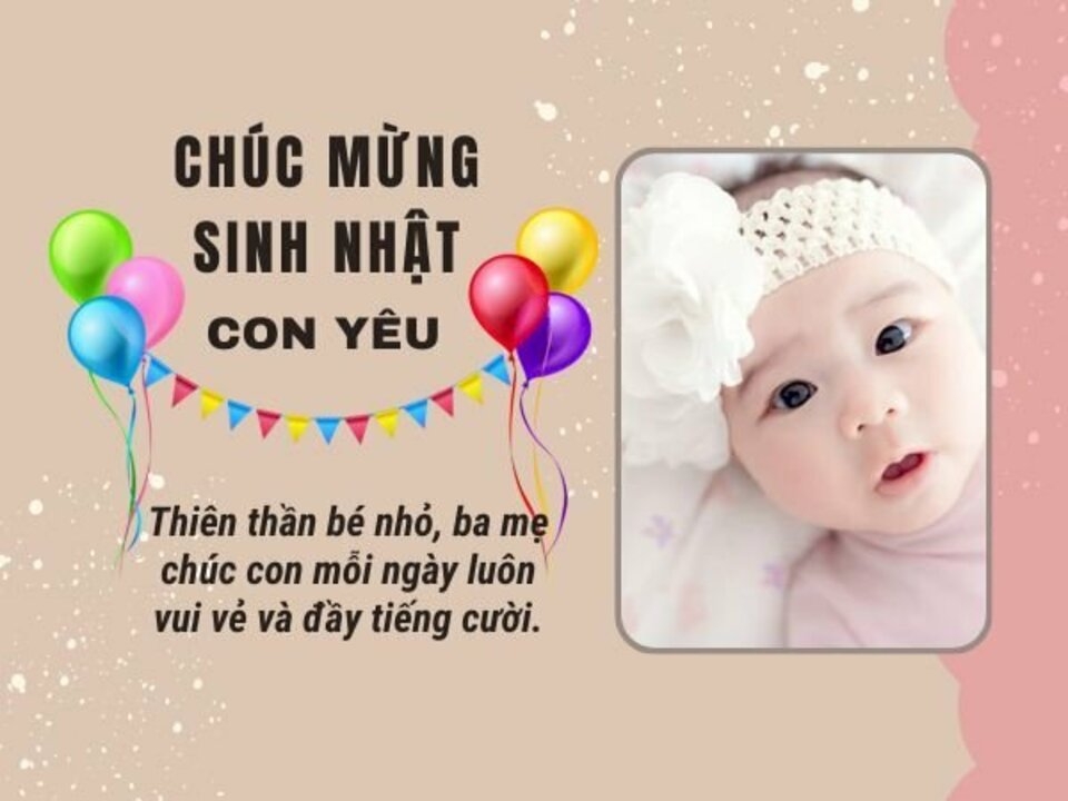 lời chúc sinh nhật con gái 1 tuổi- 5 tuổi