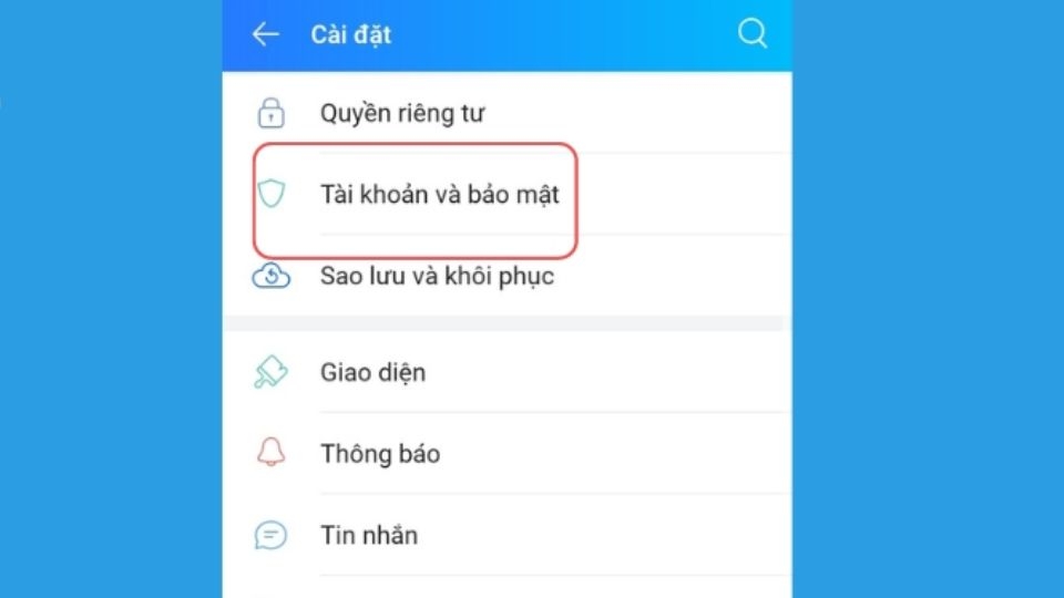 Chọn mục Tài khoản và bảo mật