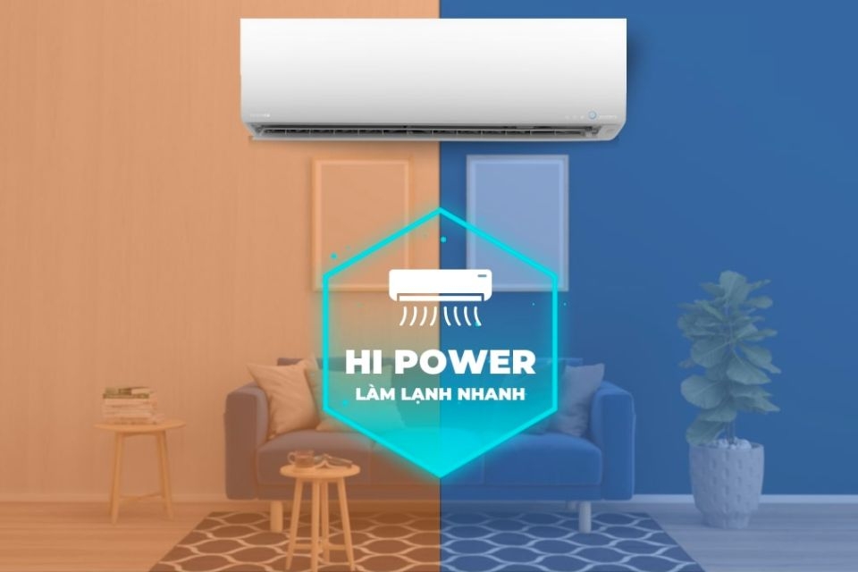 Chế độ công suất mạnh (Hi Power) trên máy lạnh Toshiba