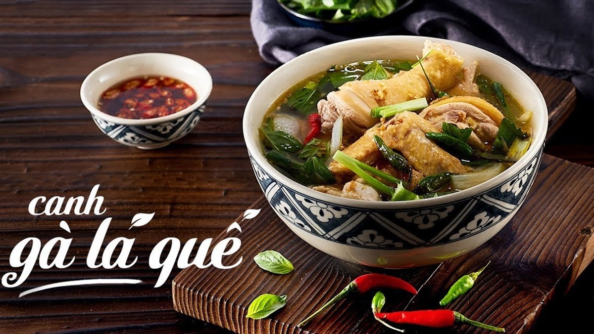 Canh gà lá quế nóng hổi, dễ gây nghiện