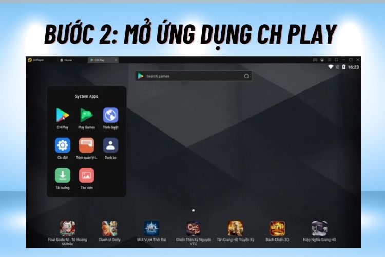 Mở ứng dụng CH Play