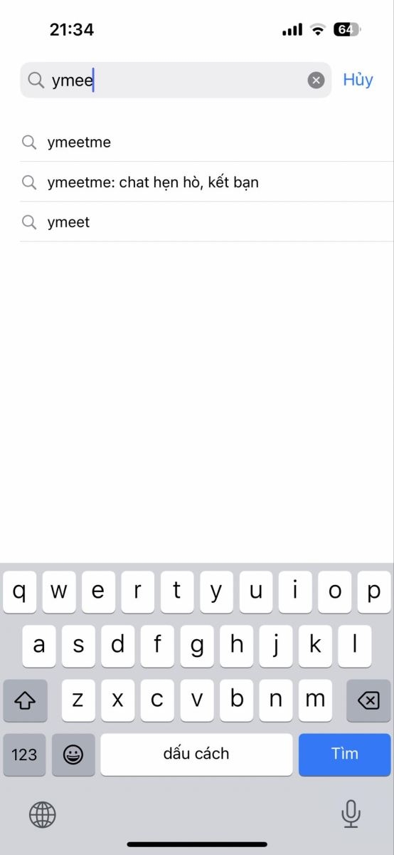 Bước 1: Vào App Store, tìm kiểm từ khóa Ymeetme