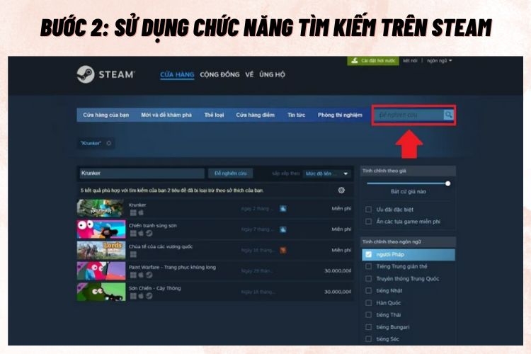Bước 2: Sử dụng chức năng tìm kiếm trên Steam
