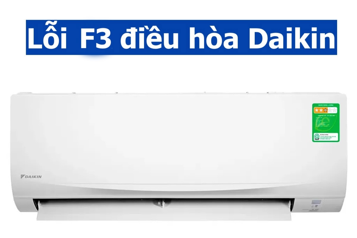 lỗi F3 điều hòa Daikin - hình 2