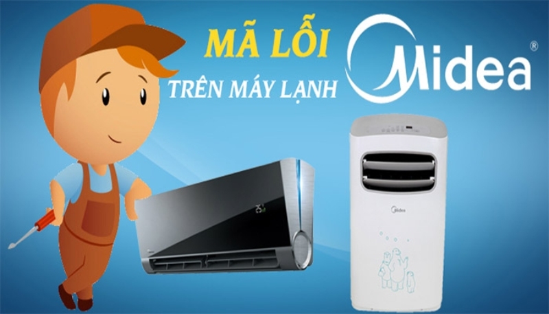 Tổng hợp bảng mã lỗi máy lạnh Midea hình 1