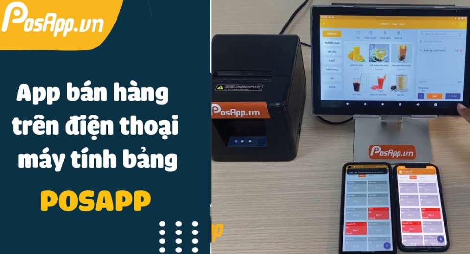 Phần mềm tính tiền PosApp được tin dùng vì độ hiệu quả