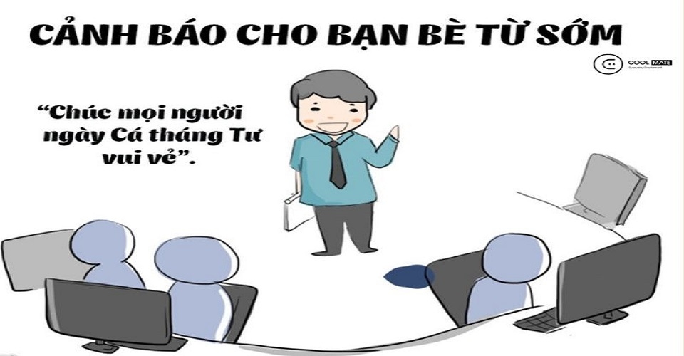 Cách troll ngày Cá tháng 4 với đồng nghiệp