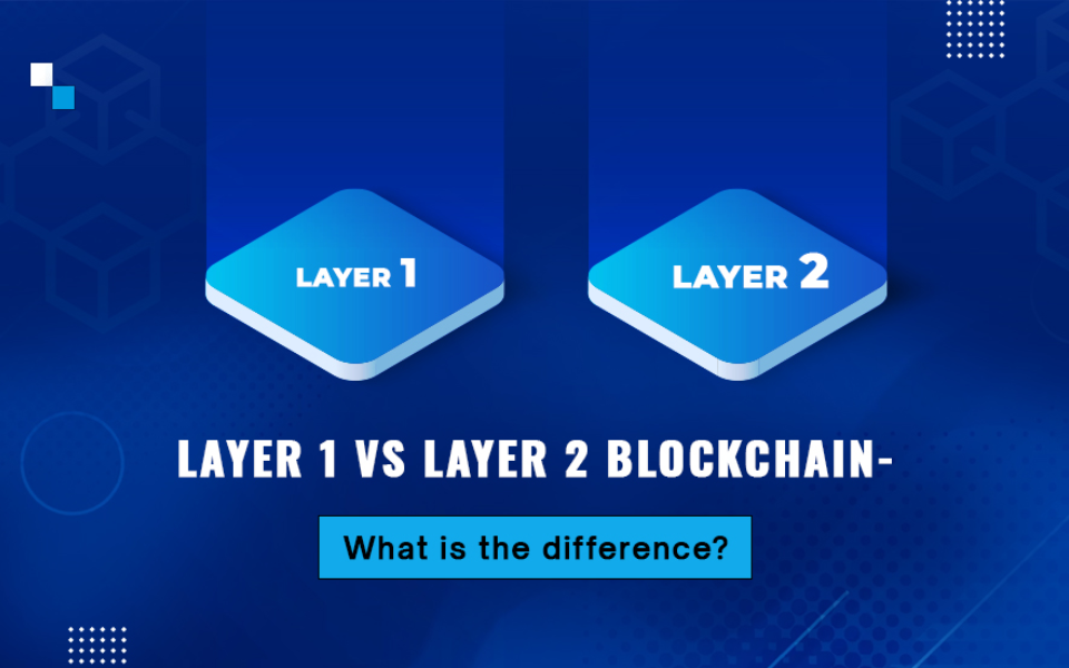 So sánh Layer 1 và Layer 2