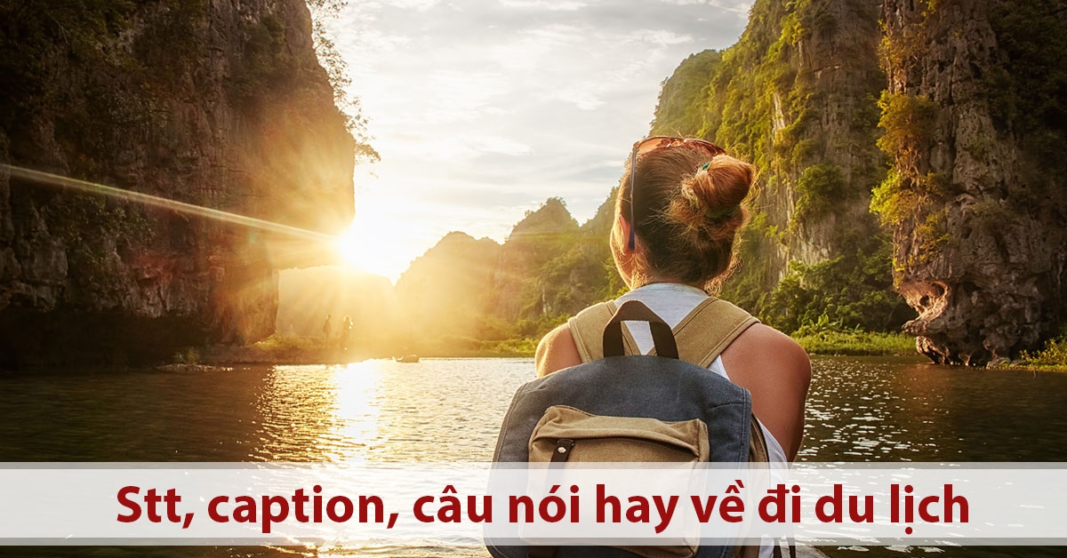 Caption khi đi du lịch một mình