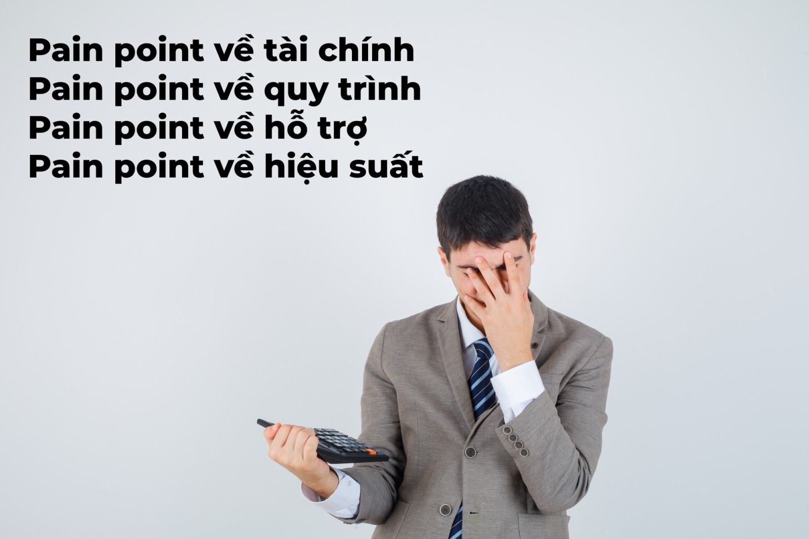 4 dạng pain point thường gặp