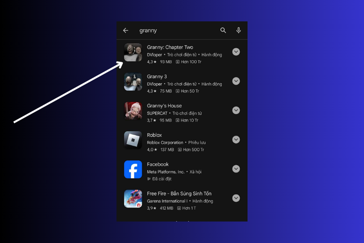 Gõ từ khóa Granny vào ô tìm kiếm của Google Play