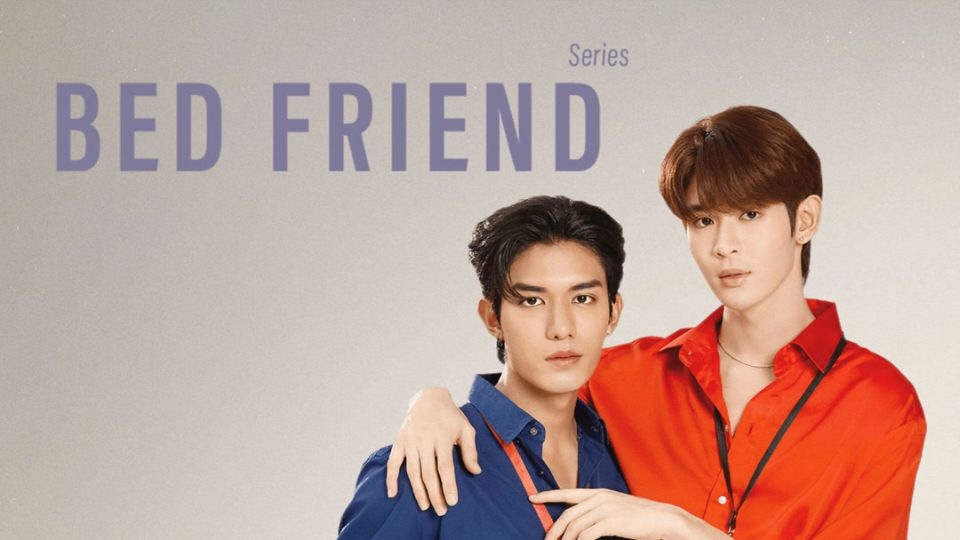 Bed Friend The Series