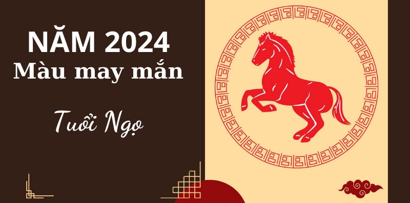 Năm 2024 tuổi Ngọ hợp màu gì? Top 3 dòng điện thoại hợp tuổi Ngọ