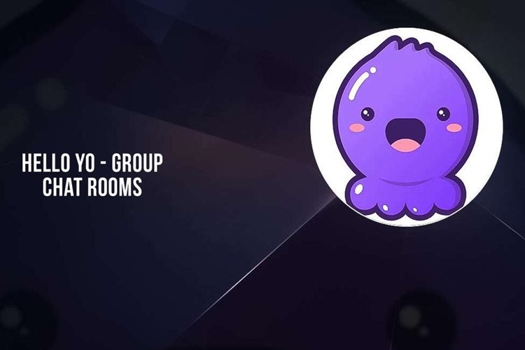 Hello Yo: Nhóm chat giọng nói - Tìm hiểu những ưu điểm nổi bật của ứng dụng này 1