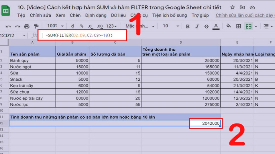 Kết hợp SUM và FILTER trong tiện ích Google Sheet