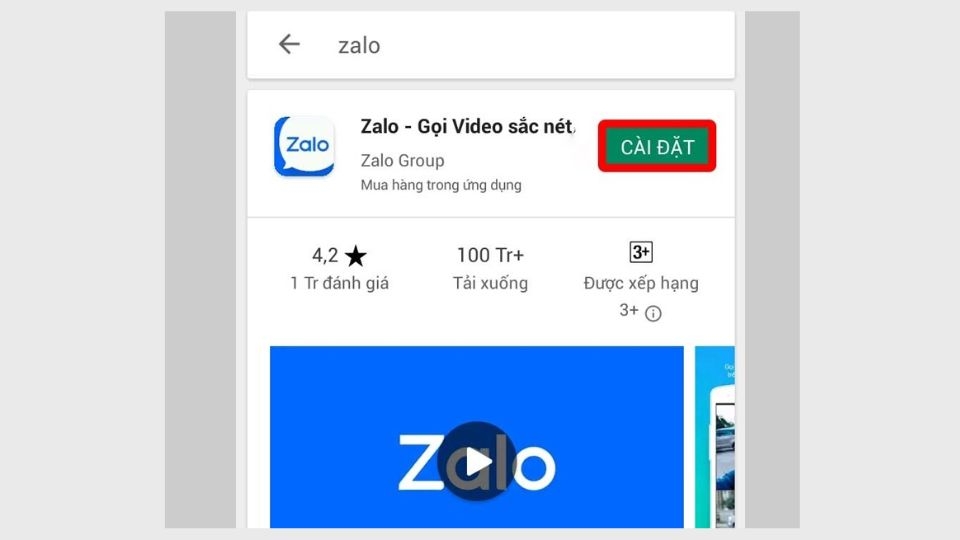 Để tải Zalo về điện thoại Samsung bạn truy cập vào ứng dụng CH Play để tìm kiếm và tải về