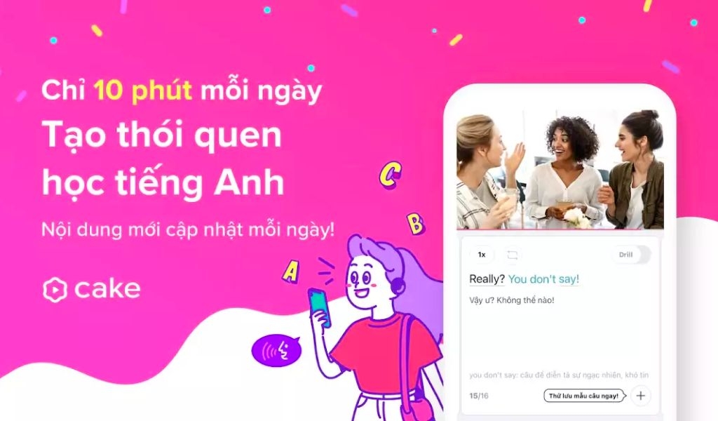 Ứng dụng Cake học tiếng Anh hoàn toàn miễn phí, cải thiện giao tiếp nhanh chóng 4