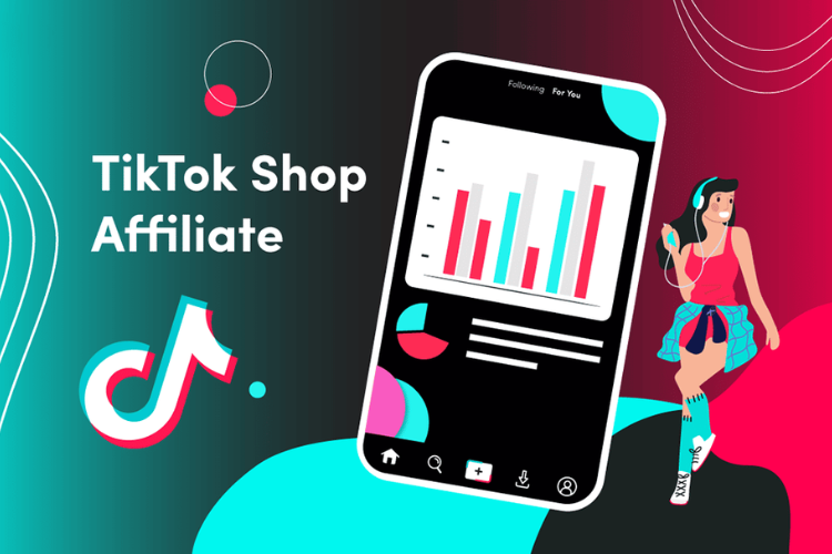 Kiếm tiền từ Affiliate TikTok như thế nào?