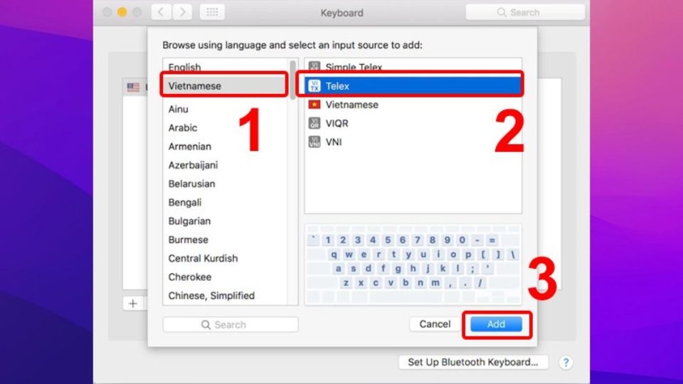 Cuối cùng bạn chỉ cần chọn ngôn ngữ “Vietnamese” và chọn kiểu gõ có dấu “Telex” rồi nhấn vào “Add”