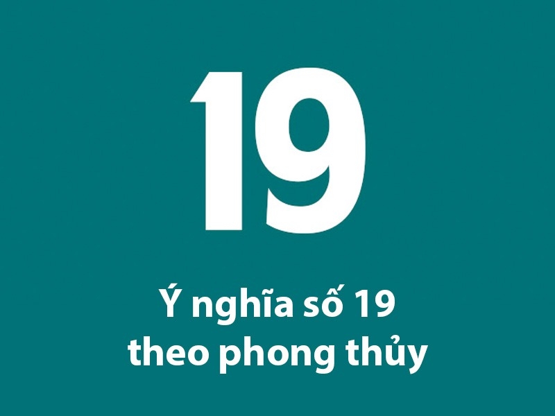 Mơ Thấy Số 19: Giải Mã Ý Nghĩa Tâm Linh và May Mắn