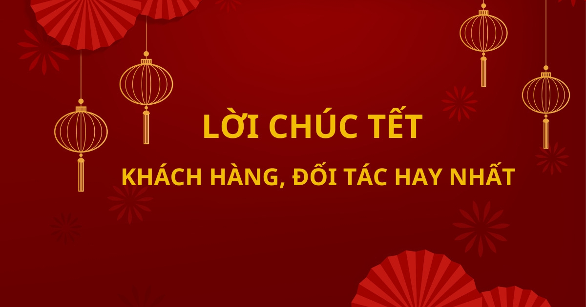 Chúc Tết khách hàng đối tác hình 5