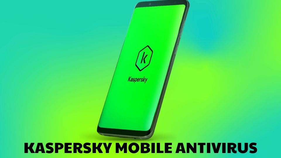 Kaspersky Mobile Antivirus