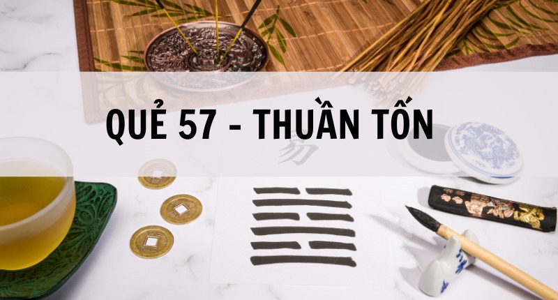 Quẻ Thuần Tốn ứng với con số 55