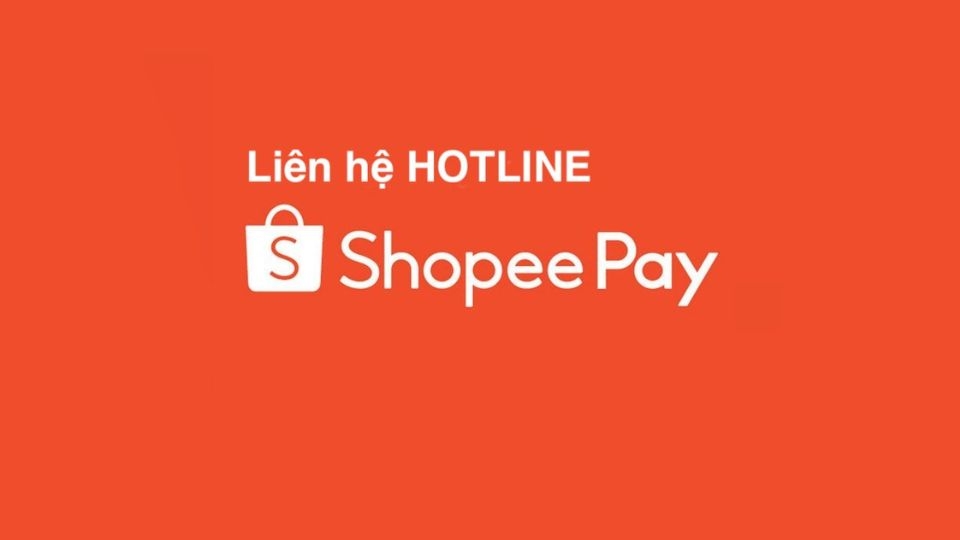 Cách liên hệ tổng đài ShopeePay