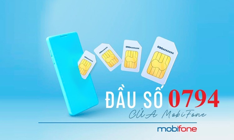 0794 là một đầu số thuộc MobiFone