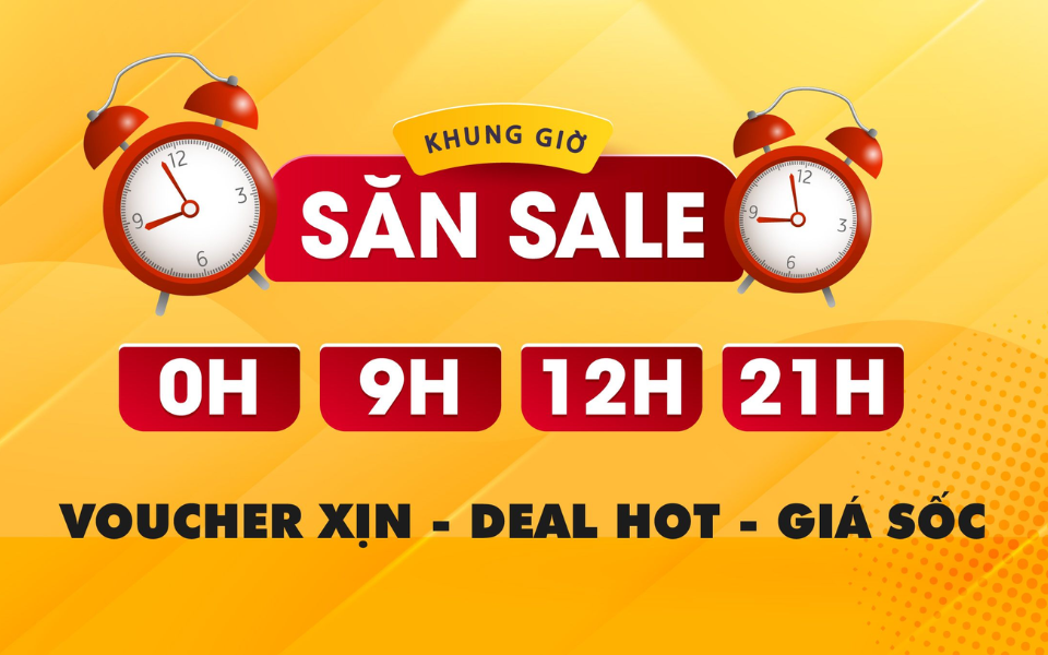 Bạn cần chú ý những khung giờ vàng săn sale