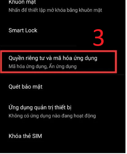 Bước 3: Tiếp tục vào mục Quyền riêng tư&nbsp;và mã hóa ứng dụng và&nbsp;nhập mật khẩu điện thoại.