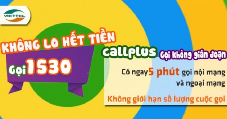 1530 - Tổng đài hỗ trợ dịch vụ Gọi không giới hạn của Viettel
