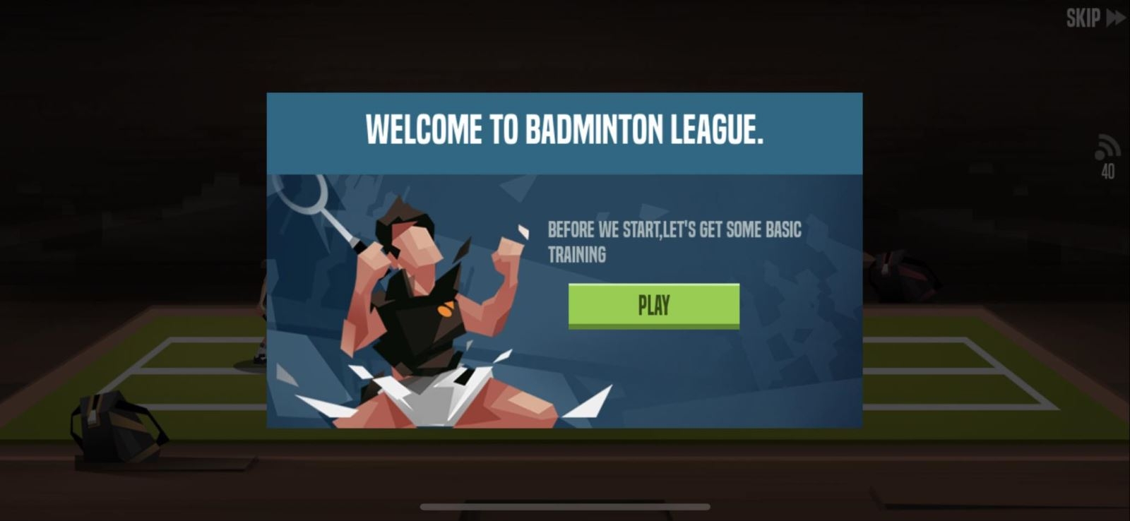 Sau khi hoàn tất quá trình cài đặt game, bạn đã có thể bắt đầu trải nghiệm game Badminton League