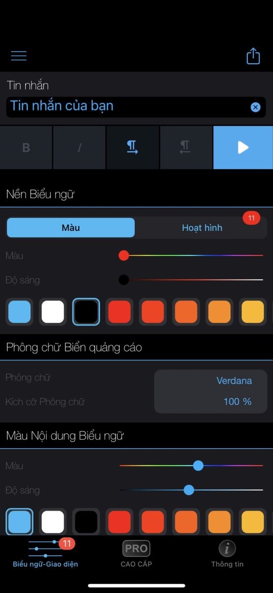 Khởi động ứng dụng và nhập nội dung bạn muốn hiển thị vào ô tin nhắn.