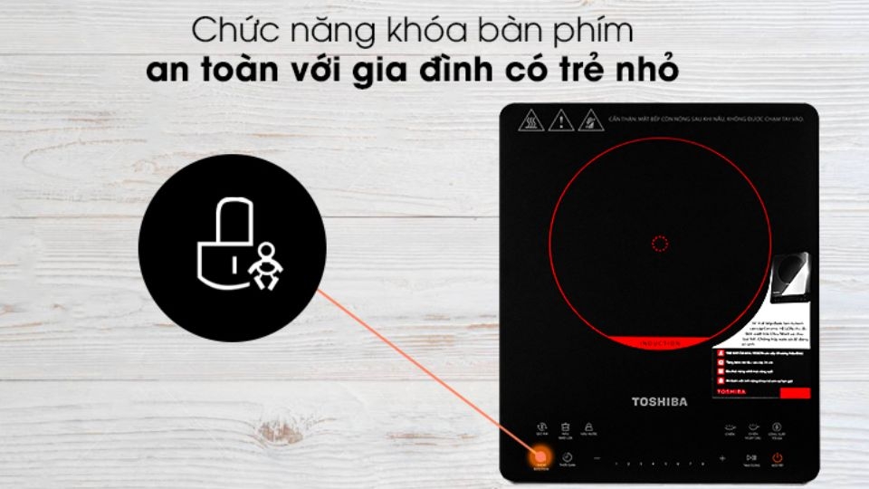Cách khoá bảng điều khiển của bếp từ Toshiba