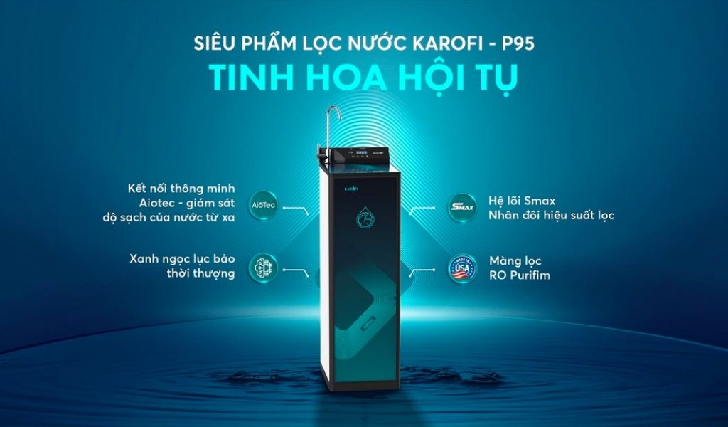 Máy lọc nước Karofi KAQ-P95 kết nối thông minh bằng công nghệ AioTec