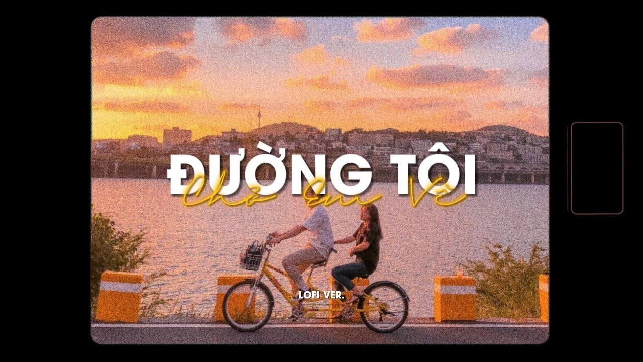 nhạc chill TikTok 12