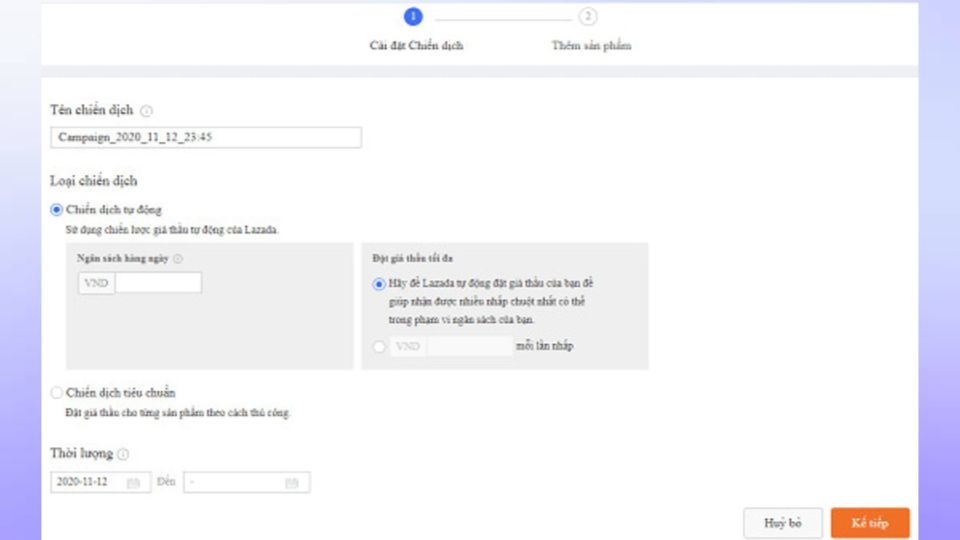 Bạn lựa chọn loại chiến dịch, ngân sách và thời gian chạy Ads trên Lazada