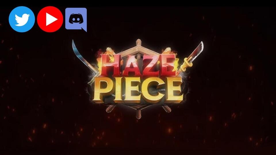 Theo dõi các kênh chính thức của Haze Piece trên mạng xã hội