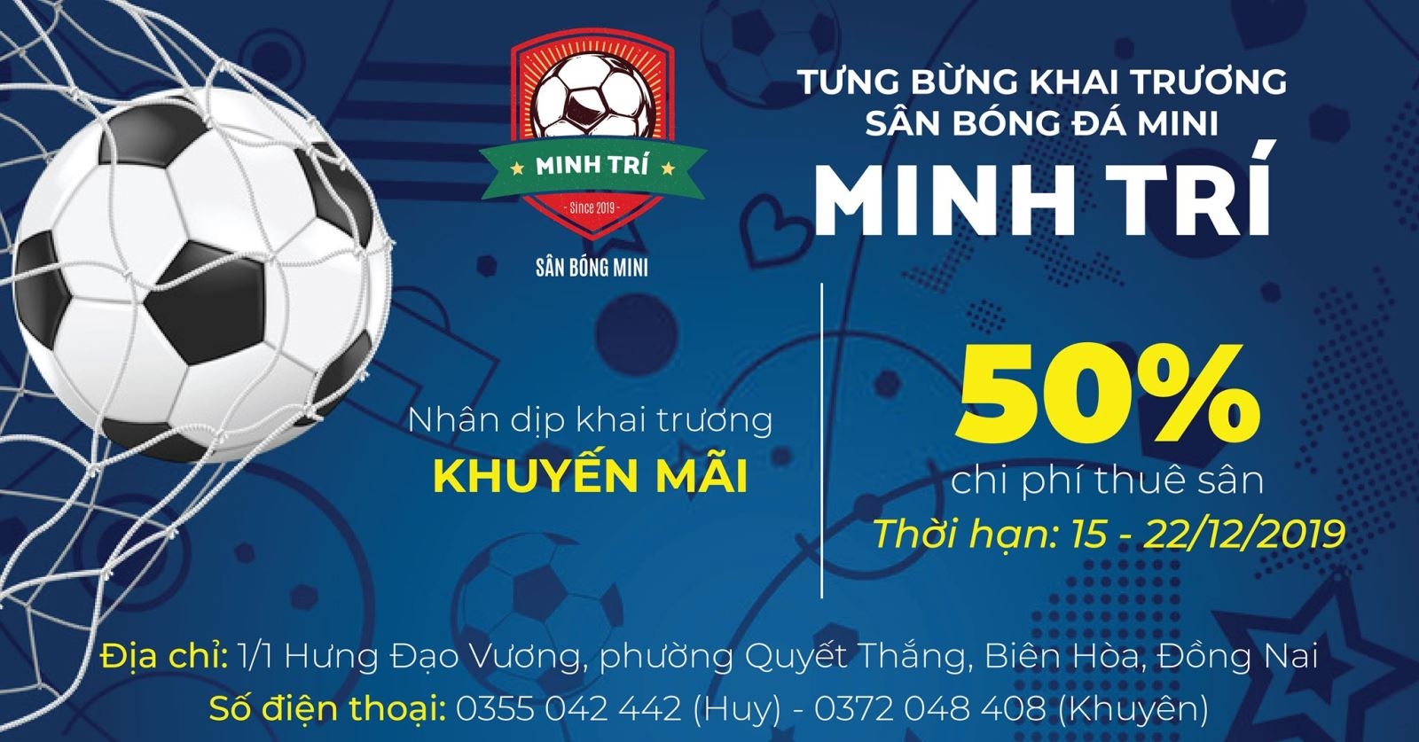 Poster khai trương sân bóng đá mini