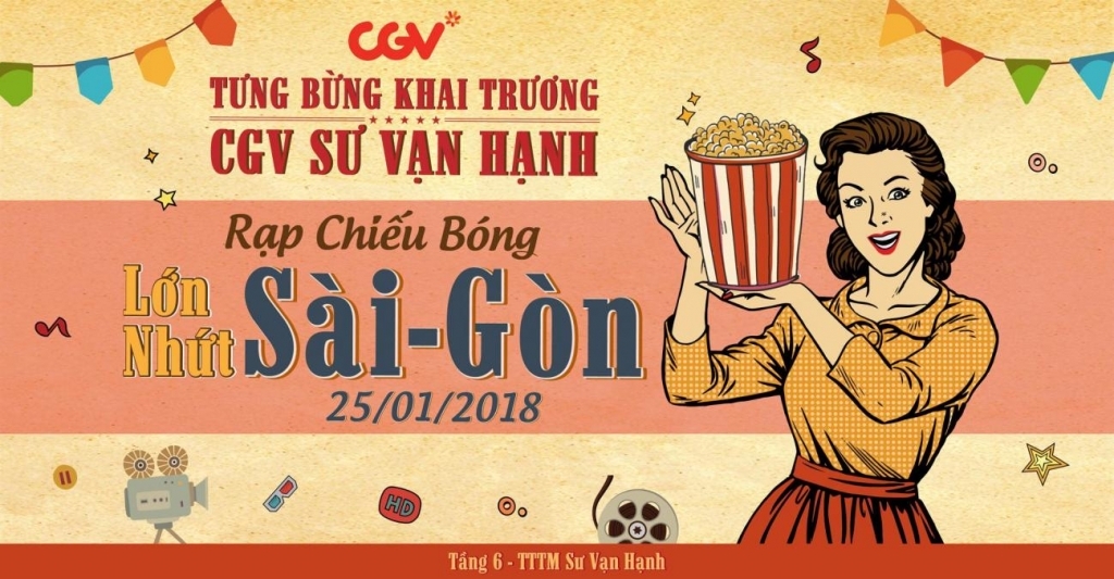 Poster tưng bừng khai trương cụm rạp CGV Sư Vạn Hạnh