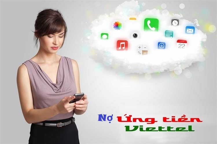Người dùng nợ ứng tiền/data/phút gọi của nhà mạng Viettel
