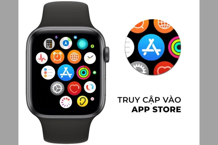 Truy cập App Store trên đồng hồ Apple Watch